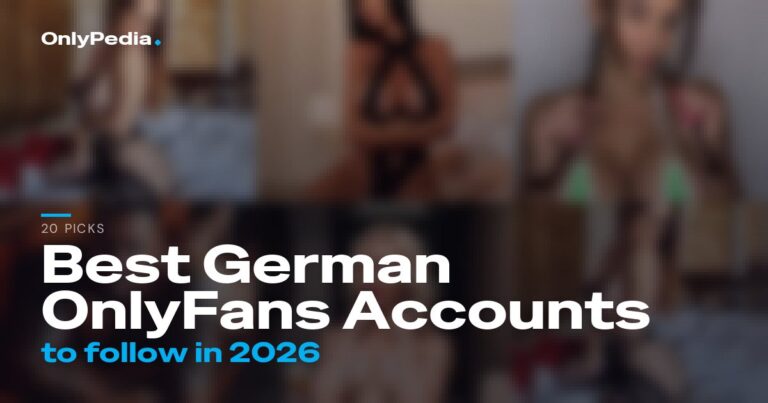 Best German OnlyFans Accounts to Follow in 2026 (20 Picks)